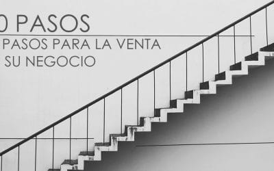 10 Pasos para la Venta de su Negocio